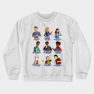 Greendale Year Quotes Crewneck Sweatshirt